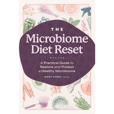 The Microbiome Diet Reset: A Practical Guide to Restore and Protect a Healthy Microbiome Paperback, Rockridge Press