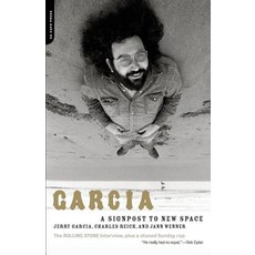 Garcia: A Signpost to New Space, Da Capo Pr