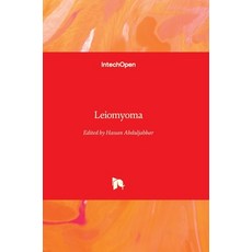 (영문도서)Leiomyoma Hardcover, Intechopen, English, 9781789854237 Intechopen, English, 9781789854237