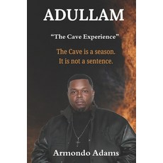 (英文圖書)Adullam: "The Cave Experience" 平裝版, Independently Published, 英文