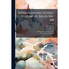 (英文圖書)International Studio Volume 42 Issues 165-168 平裝版, Nabu Press, 英文