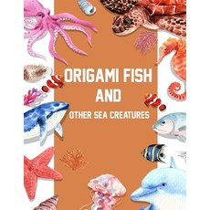 (영문도서) A Step-by-Step Original Fish Book For Kids Paperback, Independently Published, English, 9798863399775