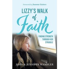 (영문도서) Lizzy's Walk of Faith Paperback, Streamline Books, English, 9798891651678