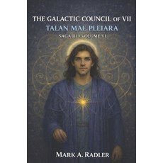 (英文圖書)The Galactic Council of VII: Talan Mae Pleiara 平裝版, Independently Published, 英文