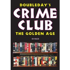 (영문도서) Doubleday's Crime Club: The Golden Age Paperback, Independently Published, English, 9798395182395