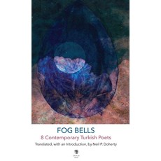 (英文圖書)Fog Bells: 8 Contemporary Turkish Poets 精裝版, Dedalus Press, 英文