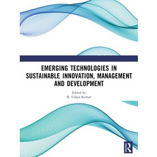 (英文圖書)Emerging Technologies In Sustainable Innovation Management and Development 平裝版, Routledge, 英文
