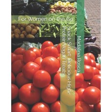 (英文圖書)Snack Smart: Delicious High-Protein Vegan Treats: For Women on the Go 平裝版, Independently Published, 英文