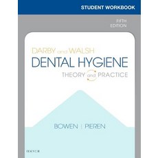 (영문도서) Student Workbook for Darby & Walsh Dental Hygiene: Theory and Practice Paperback, Elsevier, English, 9780323549363