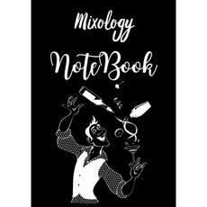 paperback Book Mixology NoteBook: 100 Recipes to Create | Cocktail Book to FIll | Bartender Book