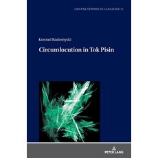 (英文圖書)Circumlocution in Tok Pisin 精裝版, Peter Lang Gmbh, Internatio..., 英文