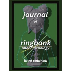 (英文圖書)Journal of Ring Bank Phenomenology 精裝版, Brad Caldwell, 英文, 精裝本