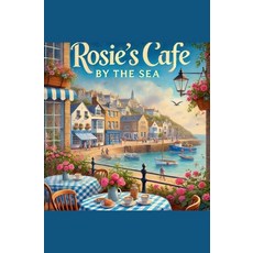 (영문도서) Rosie's Cafe Paperback, Darryl de Carteret Pochin, English, 9798230792079