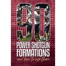 (영문도서) 90 Power Shotgun Formations Paperback, Independently Published, English, 9798322694526