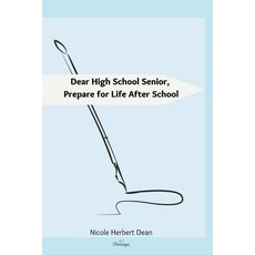 (영문도서) Dear High School Senior: Prepare for Life After High School Paperback, Thinkologie, English, 9798868910067