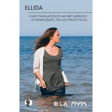 (영문도서) Ellida: a new translation of Henrik Ibsen's The Lady of the Sea Paperback, Currency Press, English, 9781760622312