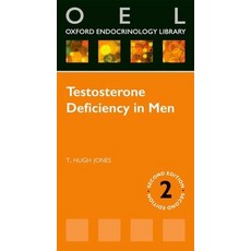 (영문도서) Testosterone Deficiency in Men Paperback, Oxford University Press, USA, English, 9780199651672