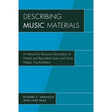 (英文圖書)Describing Music Materials: A Manual for Resource Description of Printed and Rec... 精裝版, Rowman & Littlefield Publis..., 英文