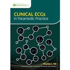 (영문도서) Clinical ECGs in Paramedic Practice Paperback, Class Professional, English, 9781859598696