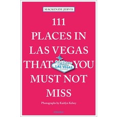 (영문도서)111 Places in Las Vegas That You Must Not Miss Paperback, Emons Verlag Gmbh, English, 9783740824679