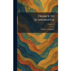 (英文圖書)France to Scandinavia 精裝版, Tradd Street Press, 英文