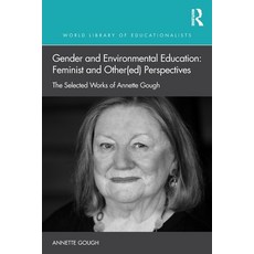 (英文圖書)Gender and Environmental Education: Feminist and Other(ed) Perspectives: The Sel... 平裝版, Routledge, 英文