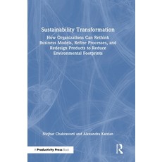 (外文書)Sustainability Transformation: How Organizations Can Rethink Business Models Ref... Hardcover, Productivity Press, English