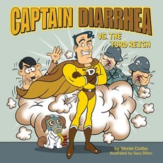 (영문도서) Captain Diarrhea vs. The Turd Reich Paperback, Volossal Publishing, English, 9798988610717