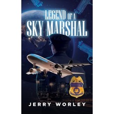 (영문도서) Legends of a Sky Marshall Hardcover, Prominent Books Edge LLC, English, 9781964494401
