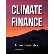 (영문도서) Climate Finance Paperback, Npv Publishing, English, 9789899885431