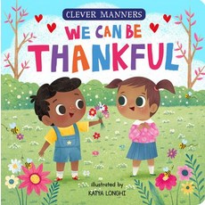 We Can Be Thankful Board Books, Clever Publishing, English, 9781951100919