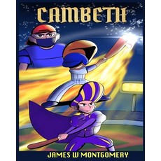 (영문도서) Cambeth Paperback, James Montgomery, English, 9780578630908