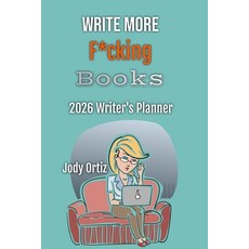 (英文圖書)Write More F*cking Books!: The 2026 Writer's Planner 平裝版, Haute Books Ink, 英文