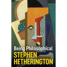 (영문도서) Being Philosophical: An Introduction to Philosophy and Its Methods Hardcover, Polity Press, English, 9781509554577