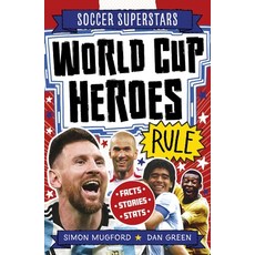 (영문도서)Soccer Superstars: World Cup Heroes Rule Paperback, Welbeck Children's Books, English, 9781804539941