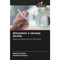(영문도서)Allineatori a stampa diretta Paperback, Edizioni Sapienza, English, 9786209580895