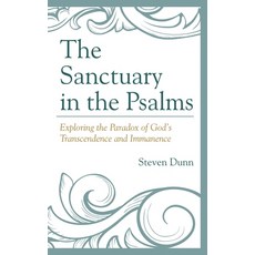 (英文圖書)Sanctuary in the Psalms: Exploring the Paradox of God's Transcendence and Immanence 精裝版, Lexington Books, 英文