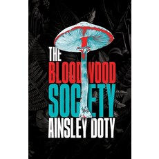 (영문도서) The Bloodwood Society Paperback, Moote Point Publishing House, English, 9781738332717
