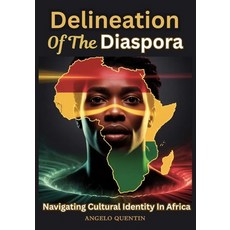 (英文圖書)Delineation Of The Diaspora: Navigating Cultural Identity In Africa 平裝版, Familylyfe Book Club, 英文