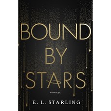 (영문도서) Bound by Stars Paperback, Entangled Publishing, English, 9781649378408