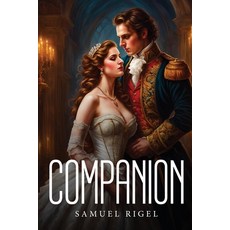 (영문도서) Companion Paperback, Samuel Rigel, English, 9781787993822