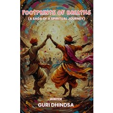 (英文圖書)Footprints of Breaths: A Saga of a Spiritual Journey 平裝版, Independently Published, 英文