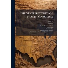 (英文圖書)The State Records of North Carolina 平裝版, Hutson Street Press, 英文