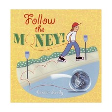 영문 영어 유아 도서 Follow the Money Paperback 미국판 1789059, 영문 영어 유아 도서 Follow the Money P