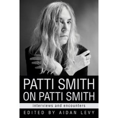 (英文圖書)Patti Smith on Patti Smith: Interviews and Encounters 平裝版, Chicago Review Press, 英文