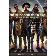 (英文圖書)High Fashion Godz: Beyond the Glamour & Grit 平裝版, Independently Published, 英文