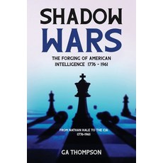 (英文圖書)Shadow Wars: The Forging of American Intelligence: From Nathan Hale to the CIA (... 平裝版, Independently Published, 英文