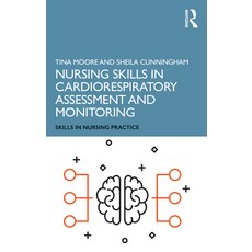 Nursing Skills in Cardiorespiratory Assessment and Monitoring Paperback, Routledge, English, 9781138479326