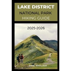 (英文圖書)Lake District National Park Hiking Guide 2025 - 2026 平裝版, Independently Published, 英文