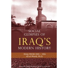 (영문도서) Social Glimpses of Iraq's Modern History- Iraq from 1920-1924 Paperback, Lantern Publications, English, 9781922583314